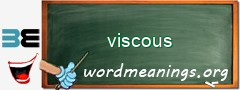 WordMeaning blackboard for viscous